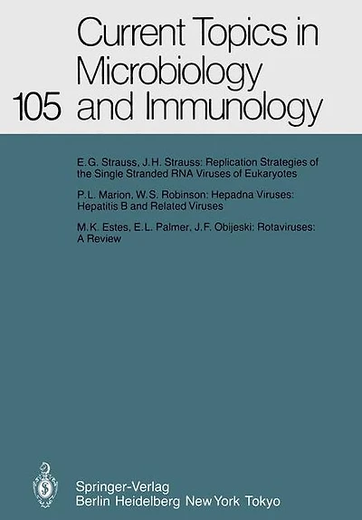 Current Topics in Microbiology and Immunology: Volume 105
