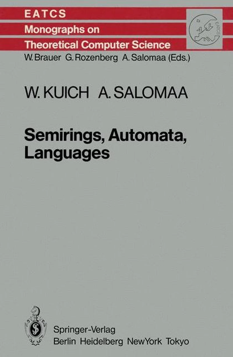 Semirings, Automata, Languages