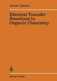 Electron Transfer Reactions in Organic Chemistry