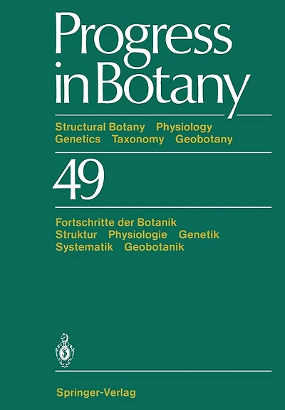 Progress in Botany: Structural Botany Physiology Genetics Taxonomy Geobotany/Fortschritte der Botanik Struktur Physiologie Genetik Systematik Geobotanik