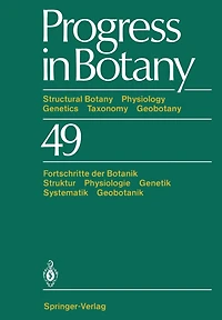 Progress in Botany: Structural Botany Physiology Genetics Taxonomy Geobotany/Fortschritte der Botanik Struktur Physiologie Genetik Systematik Geobotanik