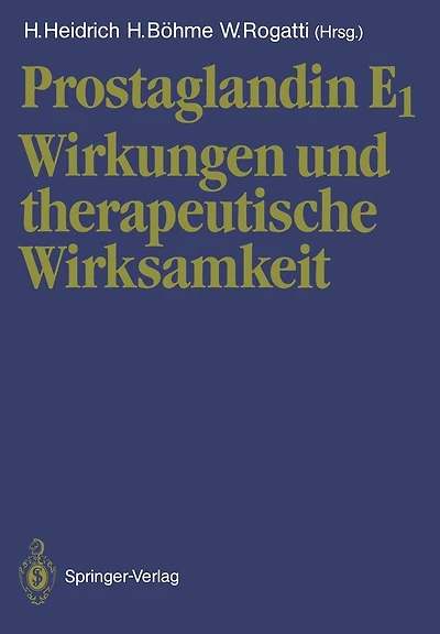 Prostaglandin E1: Wirkungen und therapeutische Wirksamkeit
