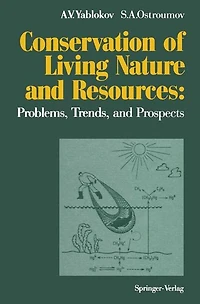 Conservation of Living Nature and Resources: Problems, Trends, and Prospects