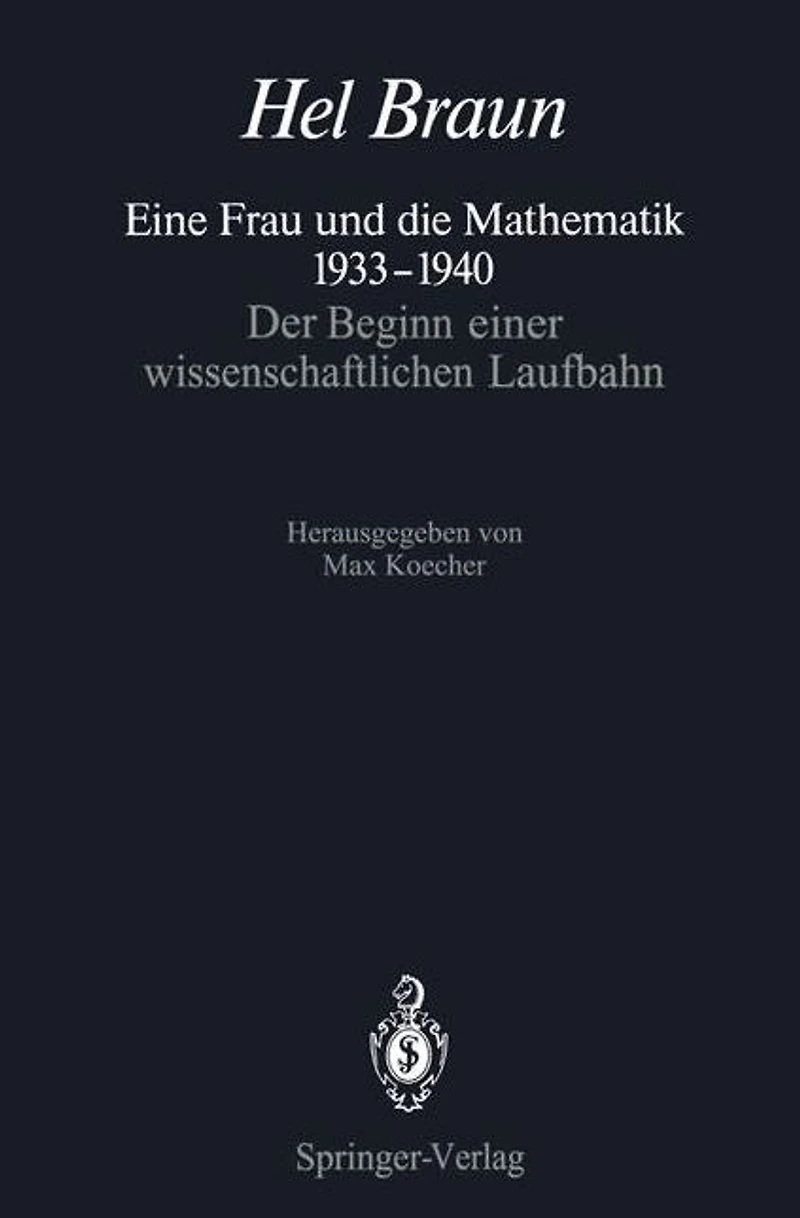 Eine Frau und die Mathematik 1933-1940: Der Beginn einer wissenschaftlichen Laufbahn
