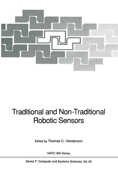 Traditional and Non-Traditional Robotic Sensors