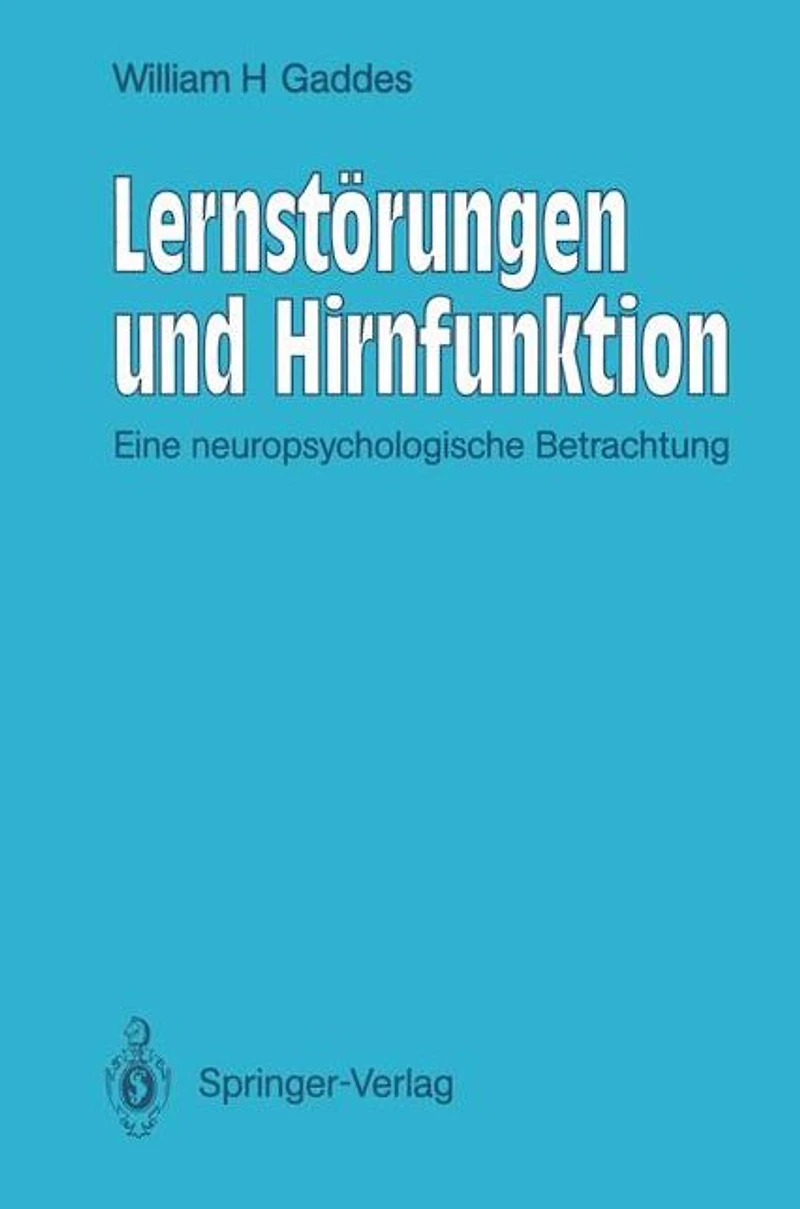 Lernstörungen und Hirnfunktion: Eine neuropsychologische Betrachtung