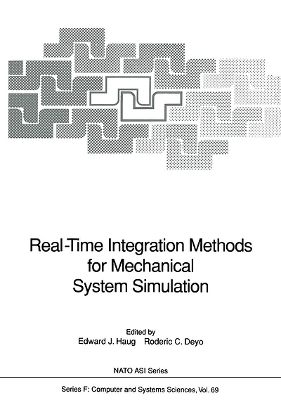 Real-Time Integration Methods for Mechanical System Simulation