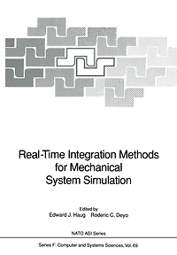 Real-Time Integration Methods for Mechanical System Simulation