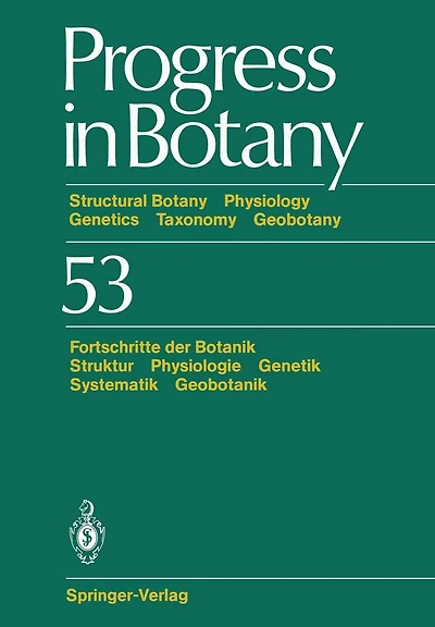 Progress in Botany: Stuctural Botany Physiology Genetics Taxonomy Geobotany / Fortschritte der Botanik Struktur Physiologie Genetik Systematik Geobotanik