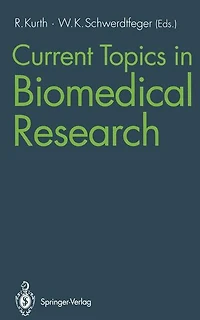 Current Topics in Biomedical Research