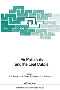 Air Pollutants and the Leaf Cuticle