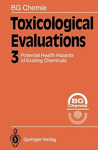 Toxicological Evaluations