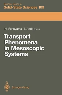 Transport Phenomena in Mesoscopic Systems: Proceedings of the 14th Taniguchi Symposium, Shima, Japan, November 10-14, 1991