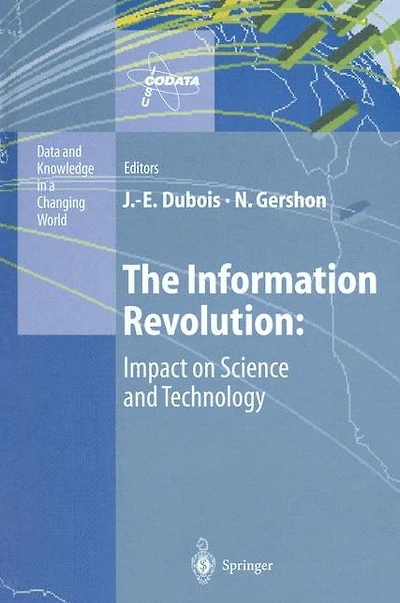 The Information Revolution: Impact on Science and Technology