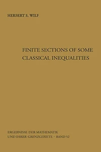 Finite Sections of Some Classical Inequalities