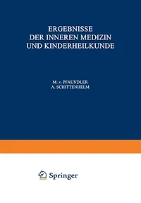 Ergebnisse der Inneren Medizin und Kinderheilkunde: Vierundsechzigster Band