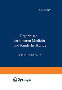 Ergebnisse der Inneren Medizin und Kinderheilkunde: Sechzigster Band