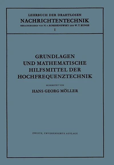 Grundlagen und Mathematische Hilfsmittel der Hochfrequenztechnik