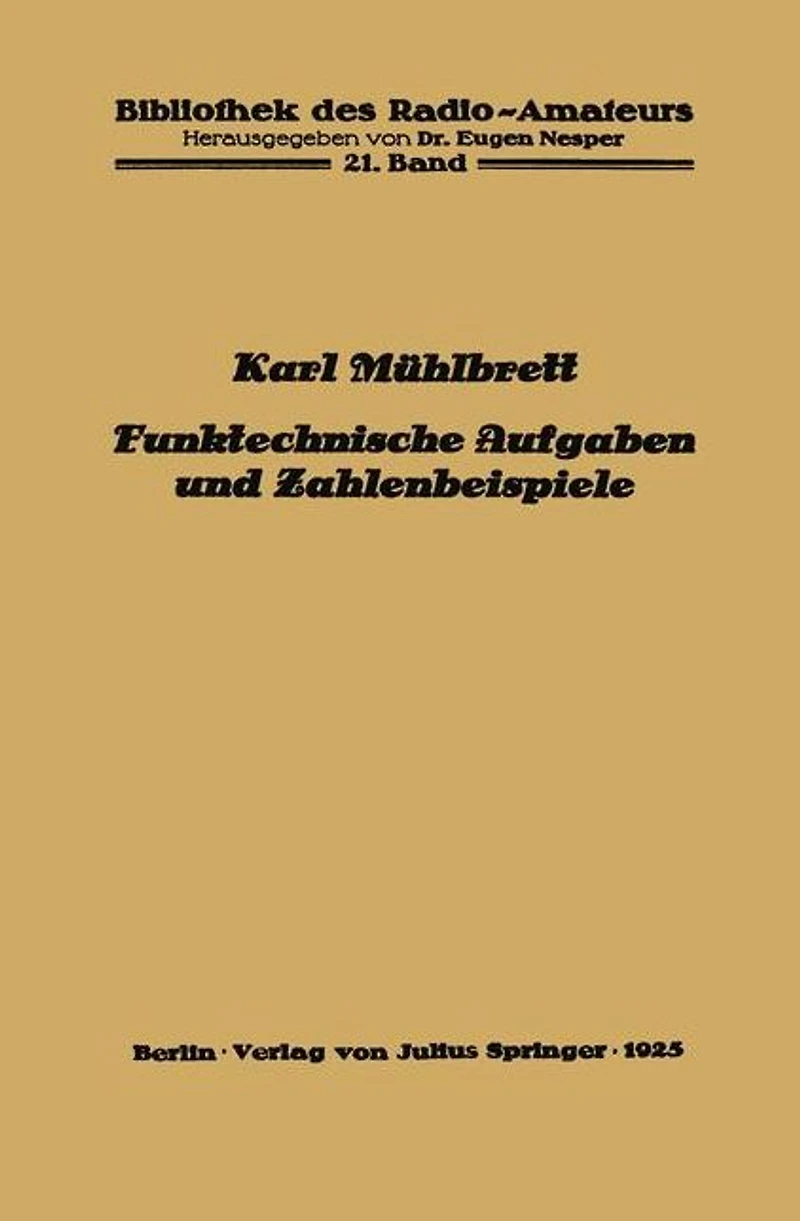 Funktechnische Aufgaben und Zahlenbeispiele