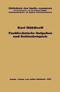 Funktechnische Aufgaben und Zahlenbeispiele