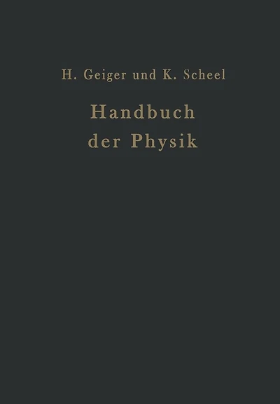Handbuch der Physik: Band XIII Elektrizitätsbewegung in festen und flüssigen Körpern