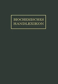 Biochemisches Handlexikon: X. Band (3. Ergänzungsband)