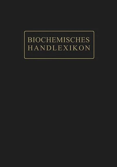 Biochemisches Handlexikon: XII. Band (5. Ergänzungsband)