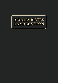 Biochemisches Handlexikon: XIII. Band (6. Ergänzungsband)