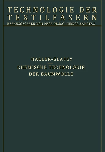 Chemische Technologie der Baumwolle / Mechanische Hilfsmittel zur Veredlung der Baumwolltextilien: 3. Teil