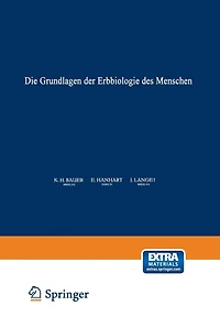 Die Grundlagen der Erbbiologie des Menschen