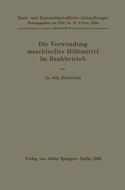 Die Verwendung maschineller Hilfsmittel im Bankbetrieb