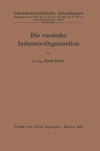 Die russische Industrie-Organisation: 3. Heft