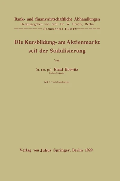 Die Kursbildung am Aktienmarkt seit der Stabilisierung