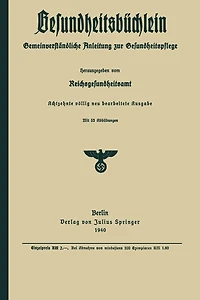 Gesundheitsbüchlein: Gemeinverständliche Anleitung zur Gesundheitspflege