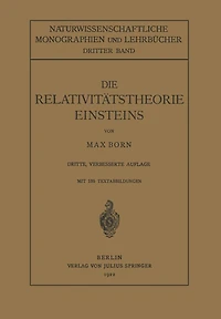 Die Relativitätstheorie Einsteins und Ihre Physikalischen Grundlagen: Elementar Dargestellt