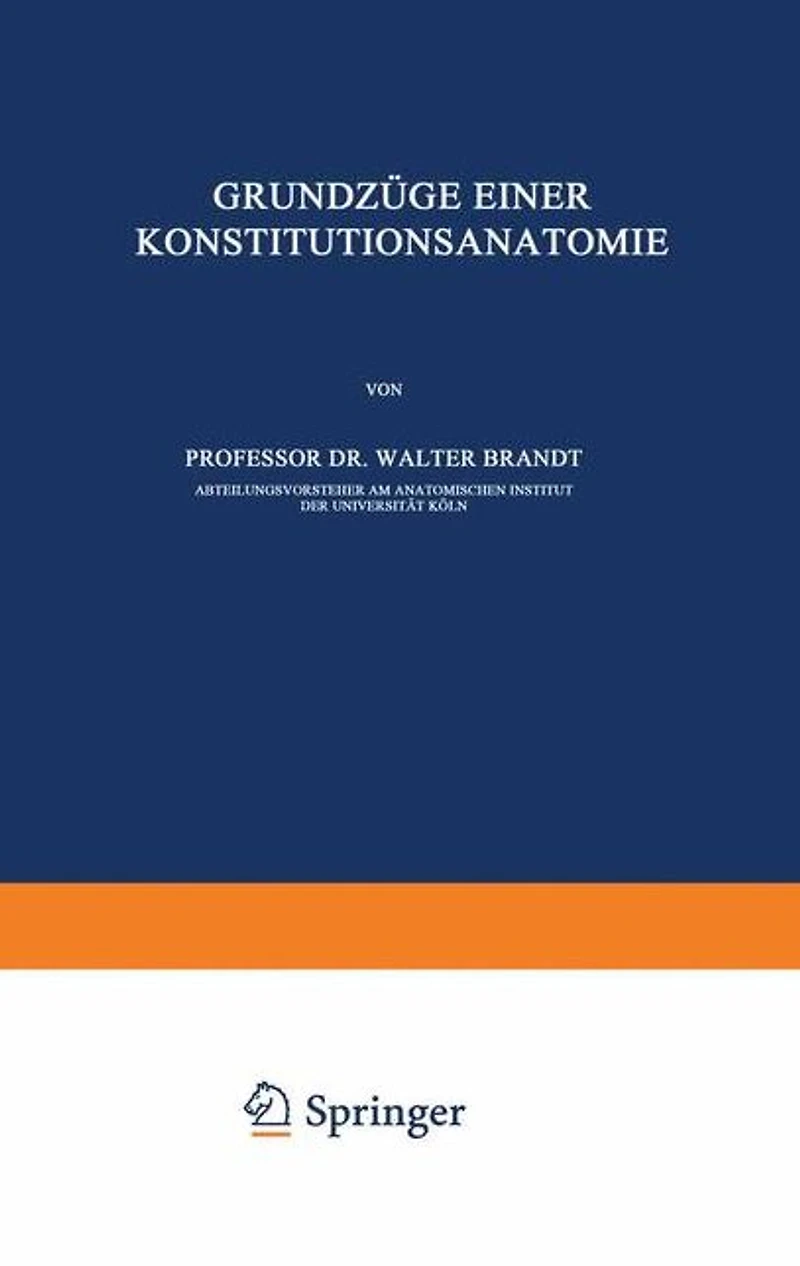Grundzüge Einer Konstitutions Anatomie