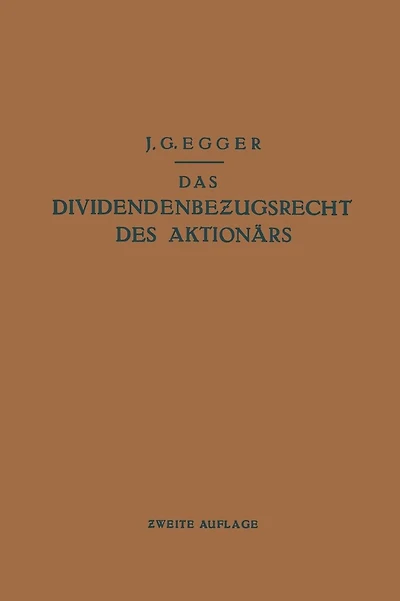 Das Dividendenbezugsrecht des Aktionärs