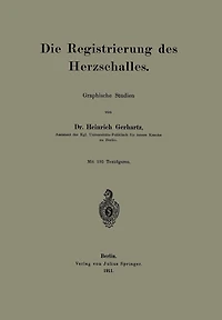 Die Registrierung des Herzschalles: Graphische Studien