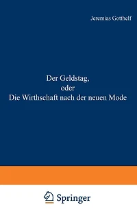 Der Geldstag, oder Die Wirthschaft nach der neuen Mode