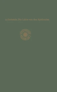 Die Lehre von den Epidemien