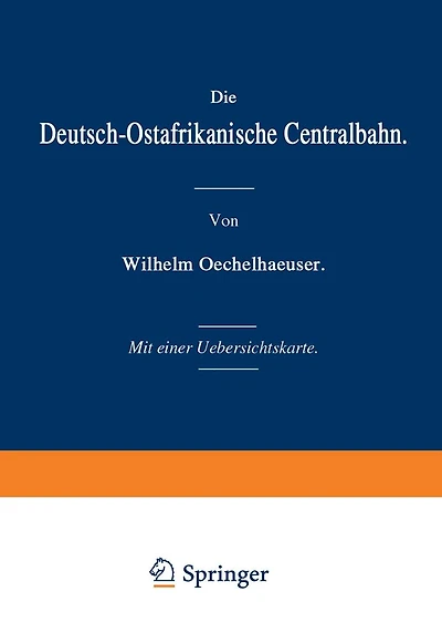 Die Deutsch-Ostafrikanische Centralbahn
