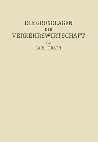 Die Grundlagen der Verkehrswirtschaft