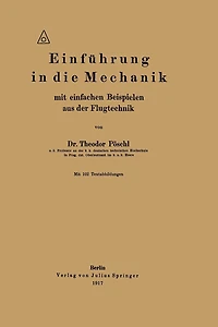 Einführung in die Mechanik mit einfachen Beispielen aus der Flugtechnik