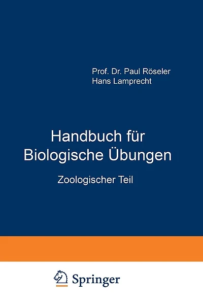 Handbuch für Biologische Übungen: Zoologischer Teil