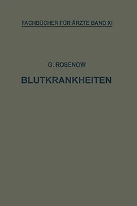 Blutkrankheiten: Eine Darstellung für die Praxis