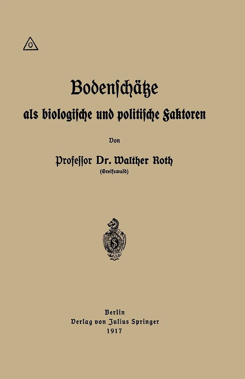Bodenschätze als biologische und politische Faktoren