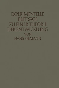 Experimentelle Beiträge zu einer Theorie der Entwicklung