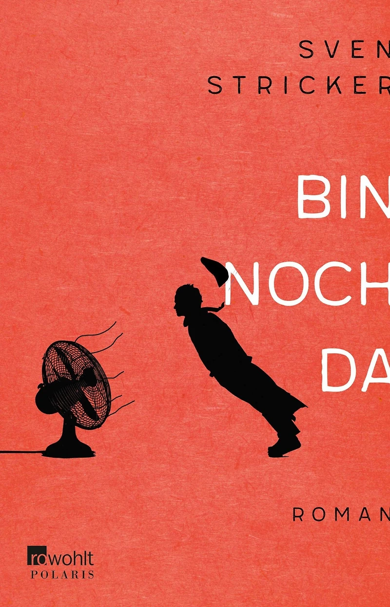 Bin noch da (Ungekürzt)