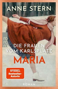 Die Frauen vom Karlsplatz: Maria (Ungekürzte Lesung)
