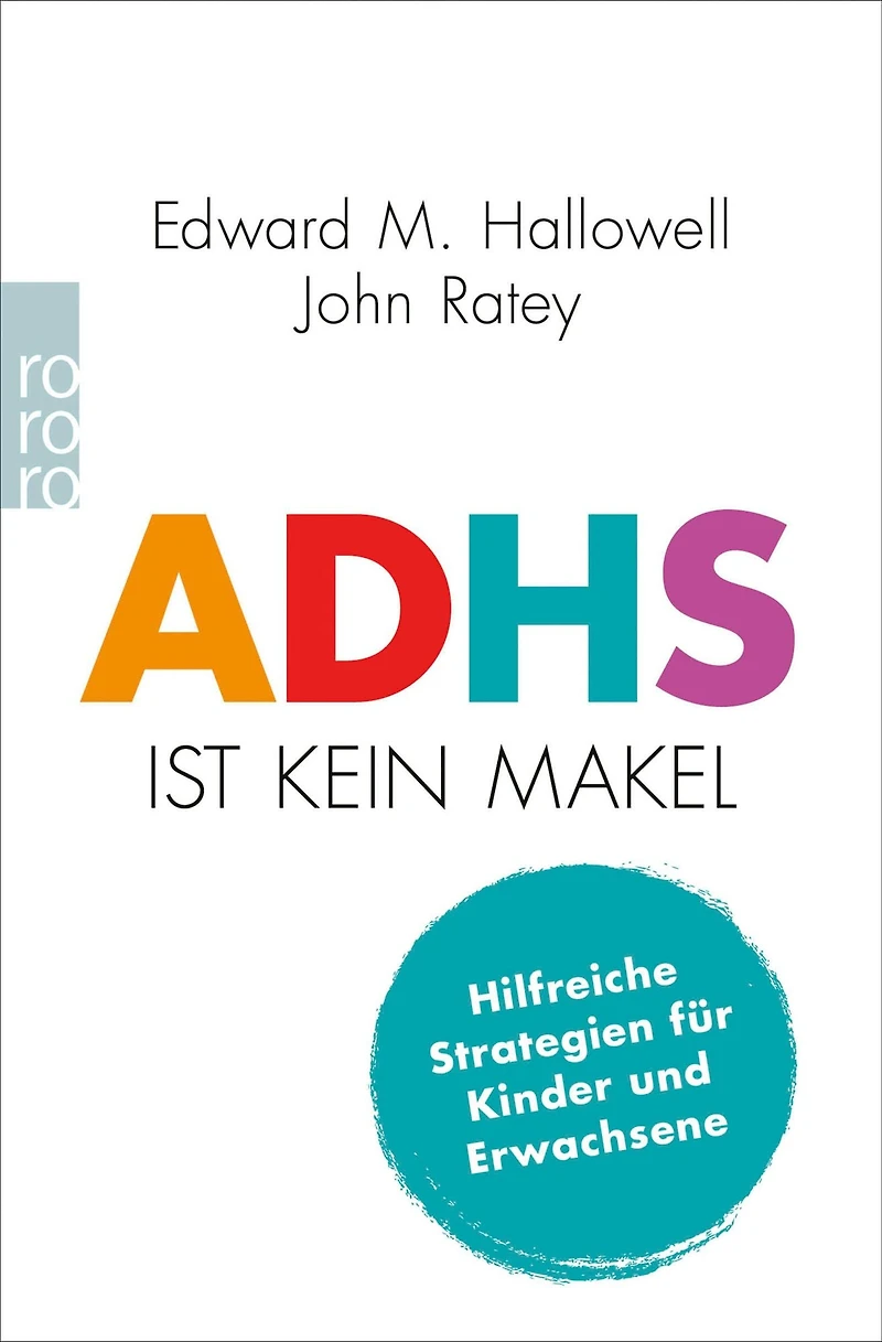 ADHS ist kein Makel - Hilfreiche Strategien für Kinder und Erwachsene (Ungekürzte Lesung)